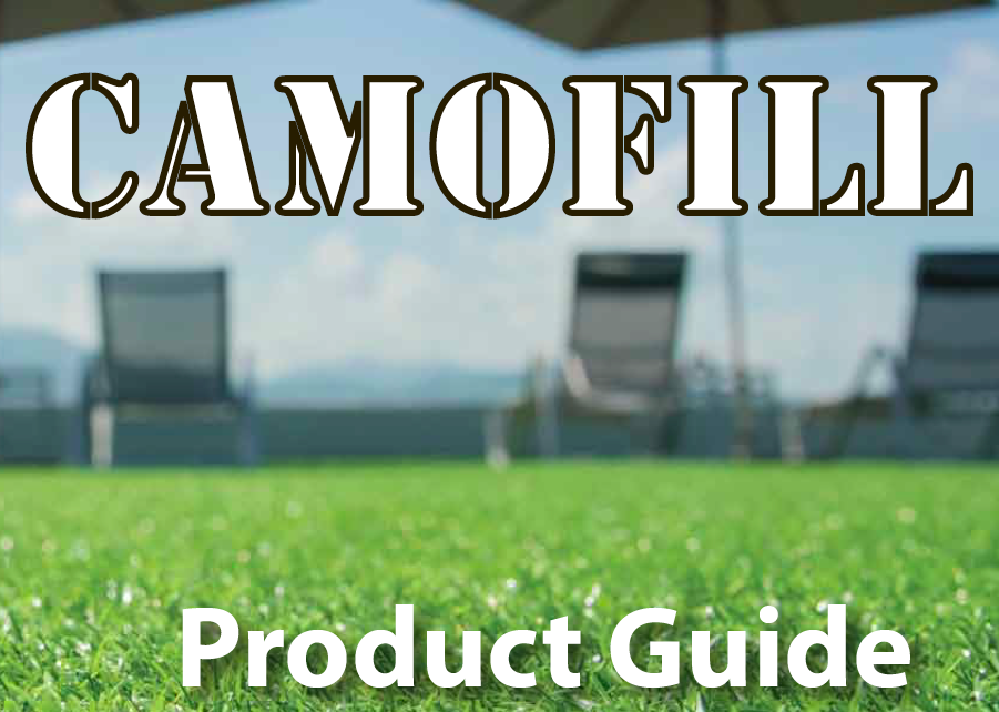 Camofill Product Guide